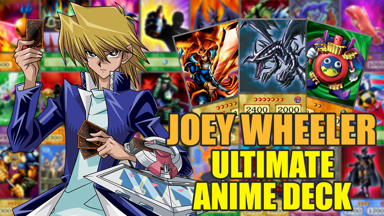 yugioh anime orica deck Joey Wheeler